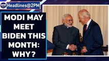 PM Modi may visit US end of September, meet Biden amid Afghanistan crisis | Oneindia News