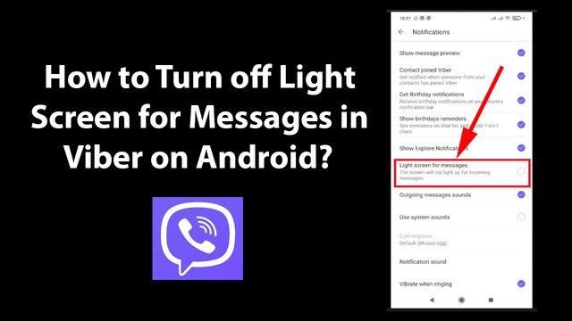 How to Turn off Light Screen for Messages in Viber on Android?