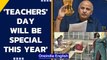 ‘Delhi govt to reward 122 teachers on Teachers’ Day’: Manish Sisodia | Abhar Diwas  | Oneindia News