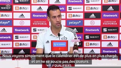 Espagne - Busquets sur un Mondial tous les deux ans : "Les joueurs vont finir par exploser"