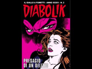 DIABOLIK---PRESAGIO DI UN DELITTO
