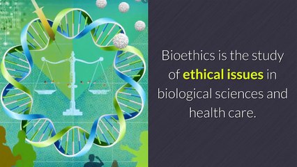 chapter-13-issues-in-bioethics
