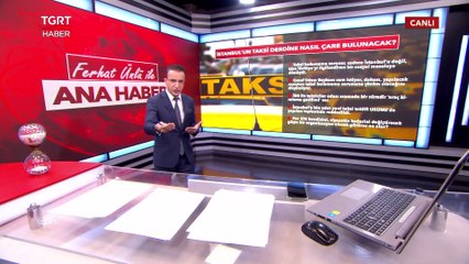 İstanbulluların 'Taksi' İle İmtihanı! Çare Nasıl Bulunacak?- Ferhat Ünlü ile Hafta Sonu Ana Haber