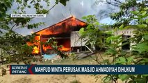 Pasca Perusakan Masjid Ahmadiyah di Sintang, Polisi Amankan Lokasi Sekitar Rumah Jemaah