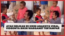 Seorang Ayah Belikan Es Krim Anaknya Viral, Videonya Bikin Warganet Tertampar