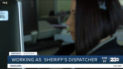Kern Back in Business: Working as a sheriff's dispatcher