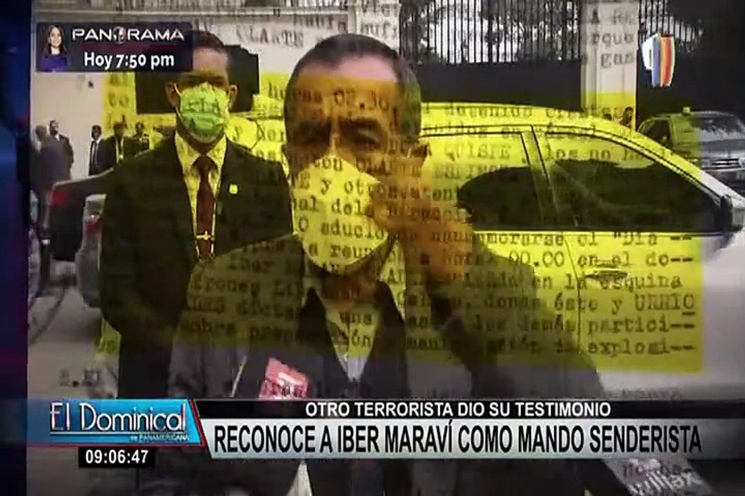 Terrorista reconoce a Iber Maraví como participante de atentados terroristas