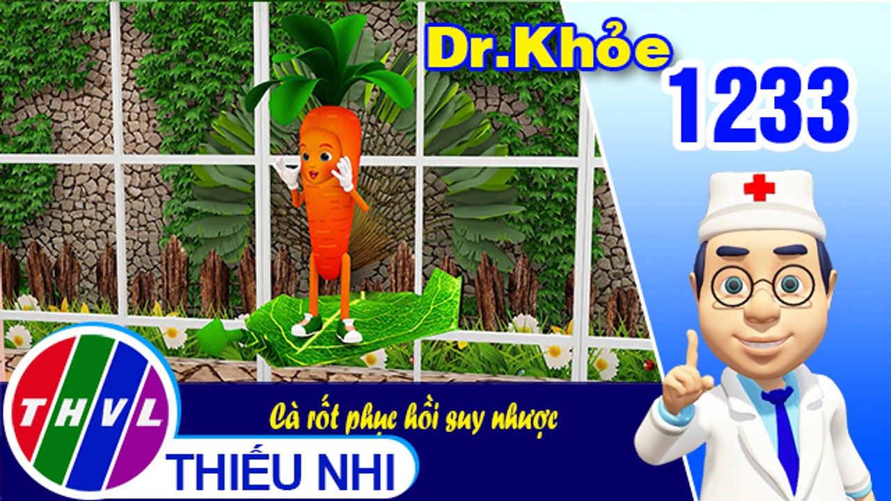 Dr. Khỏe - Tập 1233: Cà rốt phục hồi suy nhược
