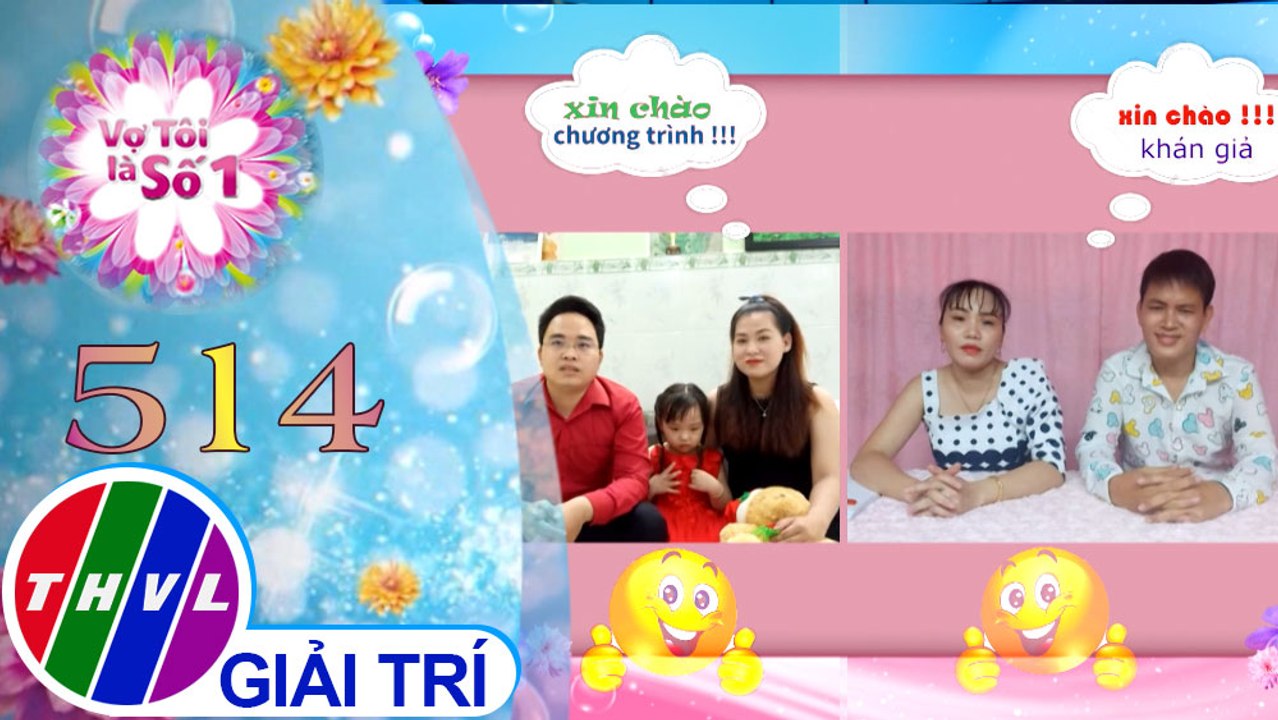 Vợ tôi là số 1 (05/9/2021)
