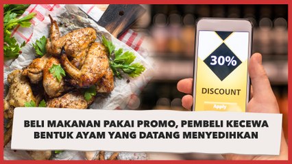 Beli Makanan Pakai Promo, Pembeli Kecewa Bentuk Ayam yang Datang Menyedihkan