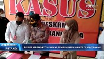 Polres Serang Kota Polda Banten Ringkus Pelaku Pembunuh Wanita Dalam Kosan