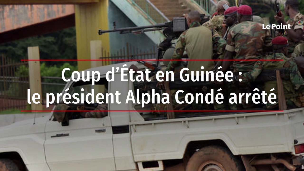 Coup d’État en Guinée : le président Alpha Condé arrêté