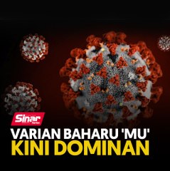 Varian baharu 'Mu' kini dominan