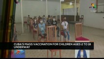 FTS 12:30 06-09: Cuba´s mass vaccination for children ages 2 to 18 underway