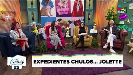 ¡Expedientes Chulos de Jolette!