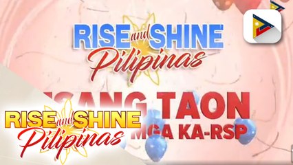 Happy 1st Anniversary Rise And Shine Pilipinas!