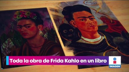 Publican libro con la obra completa de Frida Kahlo