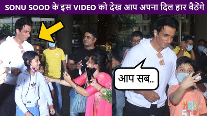 Sonu Sood Gets Crowded By His LITTLE Fans At Airport,Extreme Care For Media | Watch Video