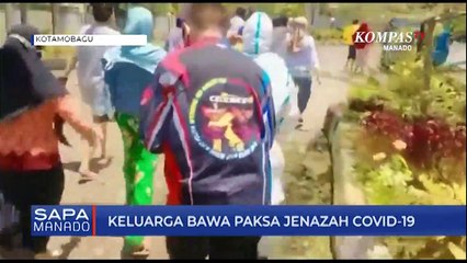 Keluarga Bawa Paksa Jenazah Covid-19