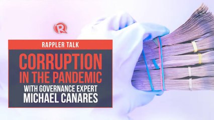 Rappler Talk: Corruption in the pandemic