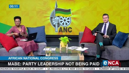 Mabe says ANC leadership also not being paid