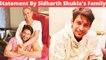 Sidharth Shukla's Family Releases A Statement, Check Out