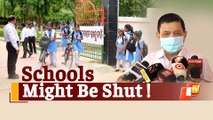 'Odisha Govt Might Shut Schools If Covid-19 Cases Among Children Rise': DMET Chief