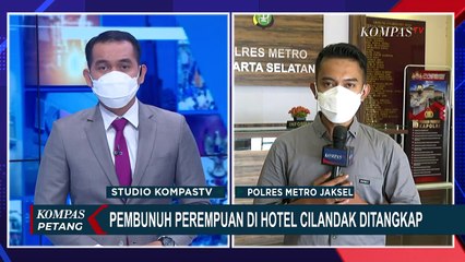 Polisi Dalami Motif Terduga Pelaku Pembunuhan Wanita di Dalam Hotel Kawasan Cilandak