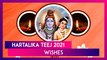Hartalika Teej 2021 Wishes, Images, Teej Greetings & New WhatsApp Messages To Celebrate the Festival