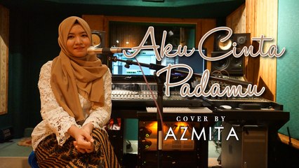 Aku Cinta Padamu - Dian Piesesha (Cover by Azmita)