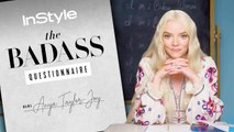 Anya Taylor-Joy: Working On The Queen’s Gambit Was An IRL Checkmate | Badass Questionnaire | InStyle