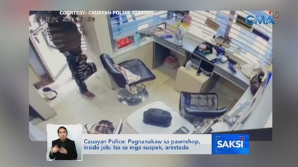 Cauayan Police: Pagnanakaw sa pawnshop, inside job; Isa sa mga suspek, arestado | Saksi