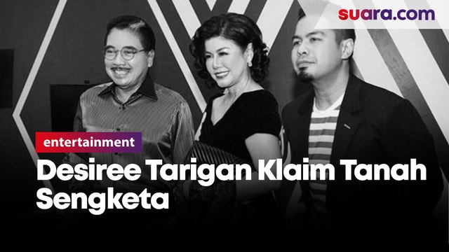 Bukan Punya Hotma Sitompul, Desiree Tarigan Klaim Tanah Sengketa Merupakan Milik Ibunda