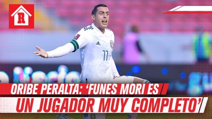 Oribe Peralta: 'Funes Mori es muy completo y le ha venido bien a Selección Mexicana'