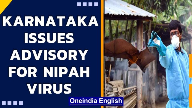 Nipah Virus outbreak in Kerala, Karnataka government issues advisory | Oneindia News
