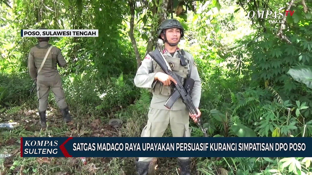 Satgas Madago Raya Upayakan Persuasif Kurangi Simpatisan DPO Poso