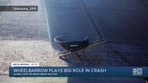 Wheelbarrow plays major roll in crash on Loop 101