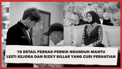 10 Detail Pernak-pernik Ngunduh Mantu Lesti Kejora dan Rizky Billar yang Curi Perhatian