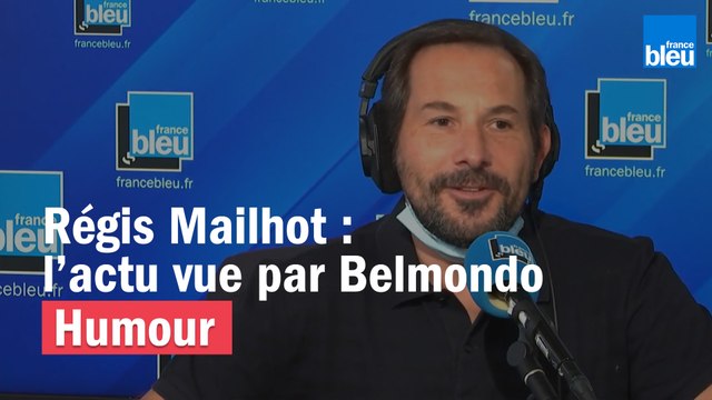 Régis Mailhot : l'actu vue par Jean-Paul Belmondo