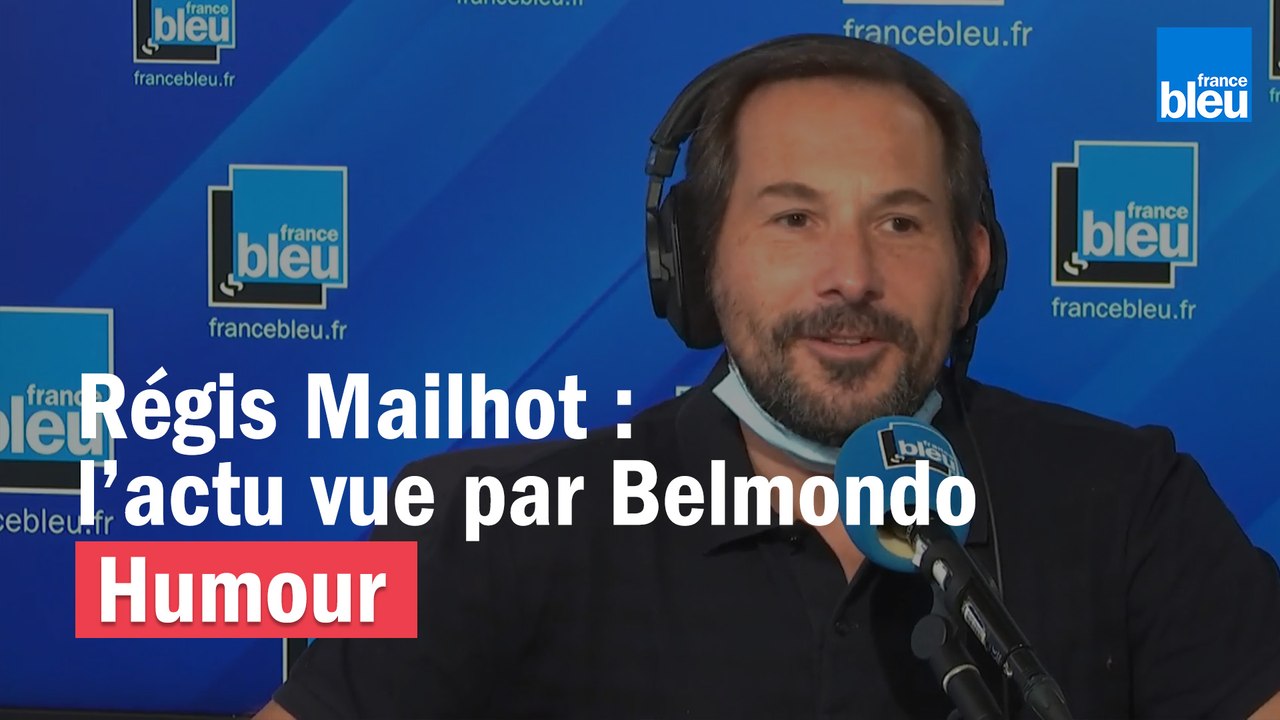 Régis Mailhot : l'actu vue par Jean-Paul Belmondo