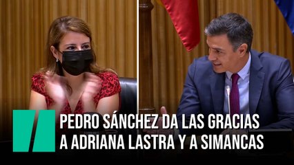 Pedro Sánchez da las gracias a Adriana Lastra y a Rafael Simancas