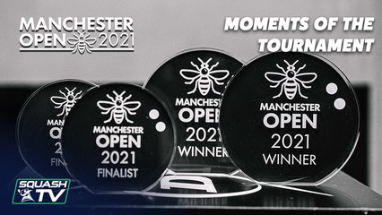 Squash: Manchester Open 2021 - Moments of the Tournament
