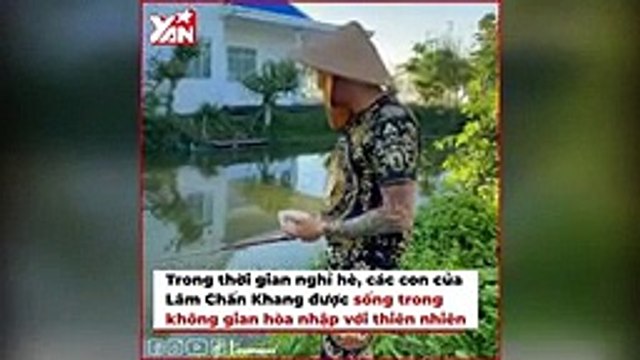 Cuộc sống yên bình của Lâm Chấn Khang ở quê nhà: Sáng ra ao câu cá, chiều vào vườn hái rau