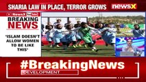 'Women Won't Be Allowed To Play Sport' Taliban Begins Atrocities Against Women NewsX