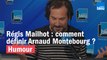 Régis Mailhot : comment définir Arnaud Montebourg ?