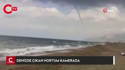 Denizde çıkan hortum korkulu anlar yaşattı