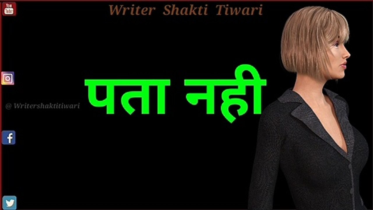 Full Hd 4k Whatsapp Status Hindi Video ll Writer Shakti Tiwari