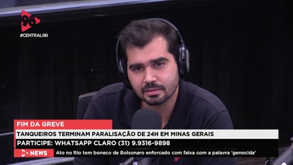 Central 98 | Tanqueiros retomam atividades após 24h de greve