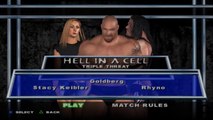 Here Comes the Pain Stacy Keibler(ovr 100) vs Goldberg vs Rhyno