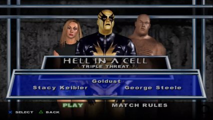 Here Comes the Pain Stacy Keibler(ovr 100) vs Goldust vs George Steele